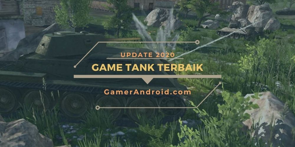 Game Tank Offline Android Terbaik Perang (Grafik HD) 2021